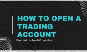 How to open a trading account